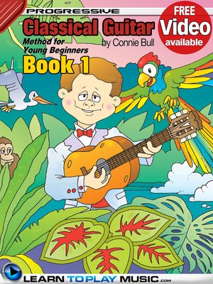 cover image of Classical Guitar Lessons for Kids, Book 1